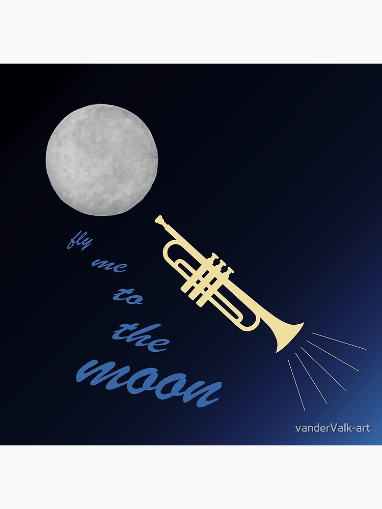 "Fly me to the moon" Poster by vanderValkart Redbubble