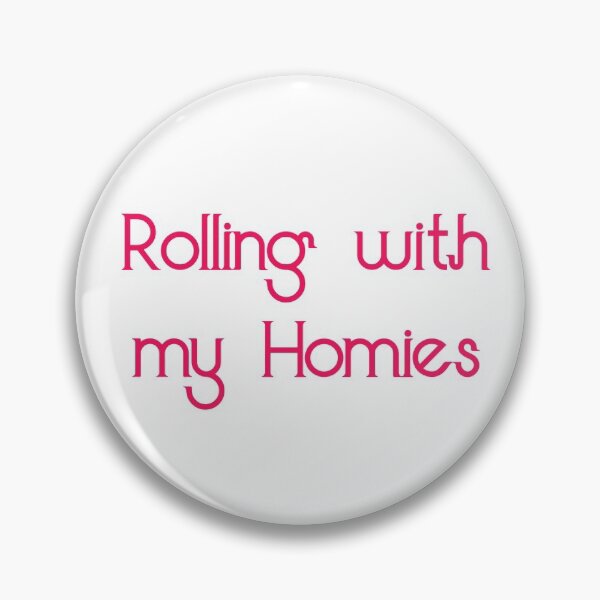 Item preview, Rolling with My Homies designed and sold by juniperkale.