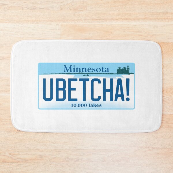 Item preview, U BETCHA! Minnesota License Plate designed and sold by designguychris.