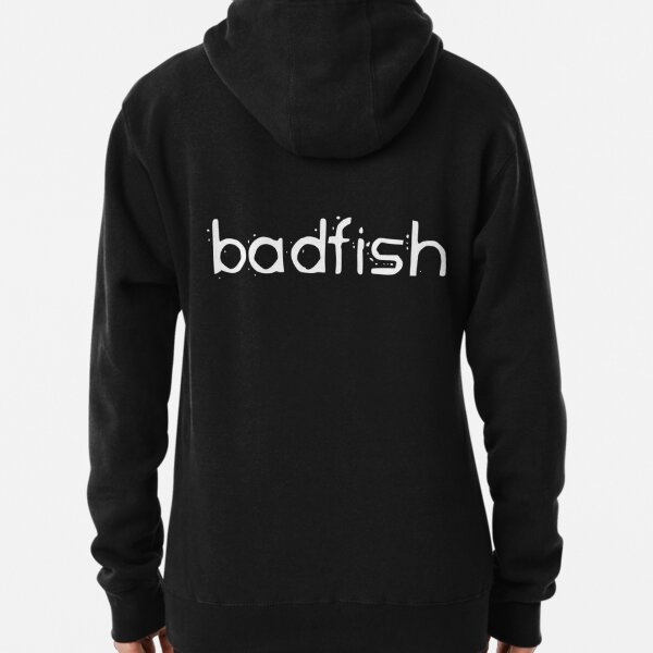 Bad Fish Hooded Sweatshirt