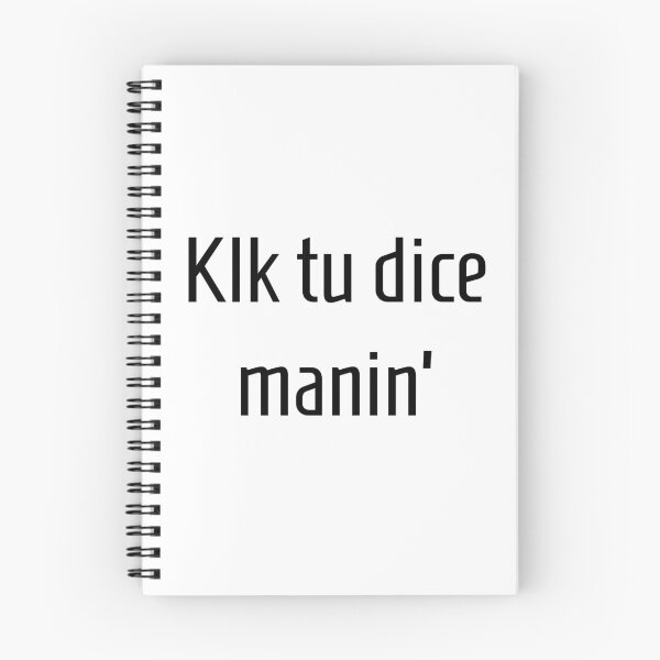 Item preview, Klk tu dice manin' designed and sold by gloriasd14.