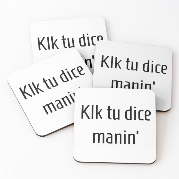 Item preview, Klk tu dice manin' designed and sold by gloriasd14.