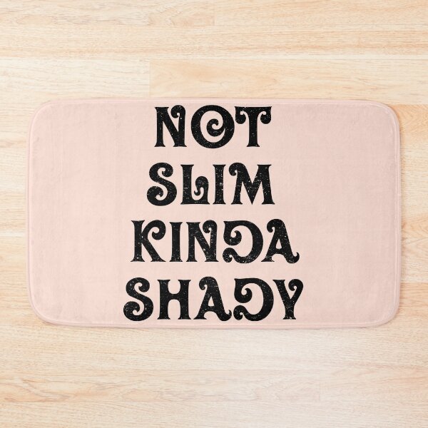 Item preview, Not Slim Kinda Shady women womens  designed and sold by ELmezz.