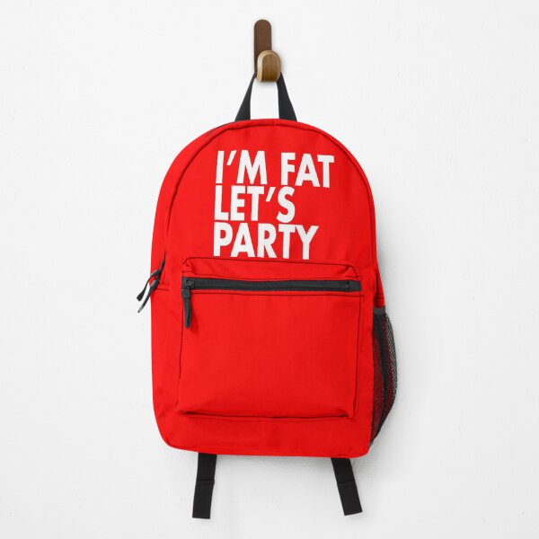 Item preview, I'M FAT LET'S PARTY designed and sold by w1ckerman.