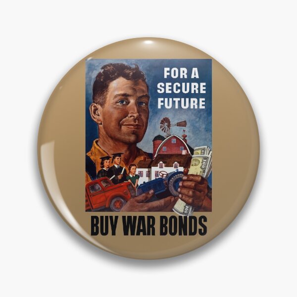 Item preview, For A Secure Future Buy War Bonds -- WWII designed and sold by warishellstore.
