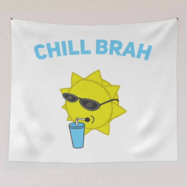 Item preview, Chill Brah Laid Back Take it Easy designed and sold by Joepseudo.