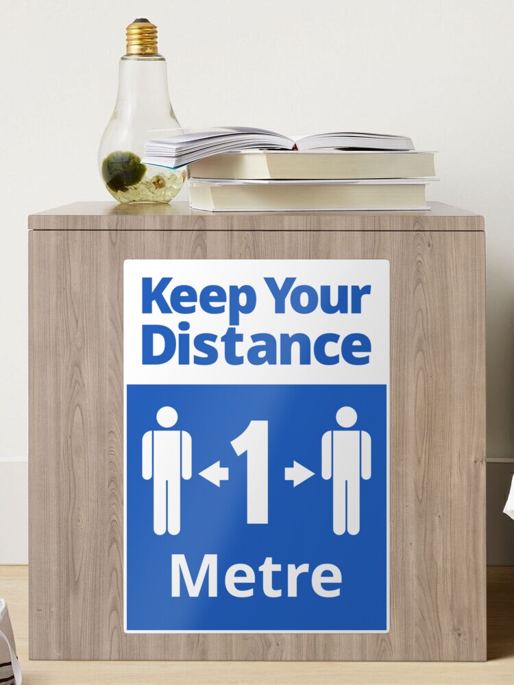Sticker, Keep Your Distance 1 metre - social safety sign designed and sold by SocialShop