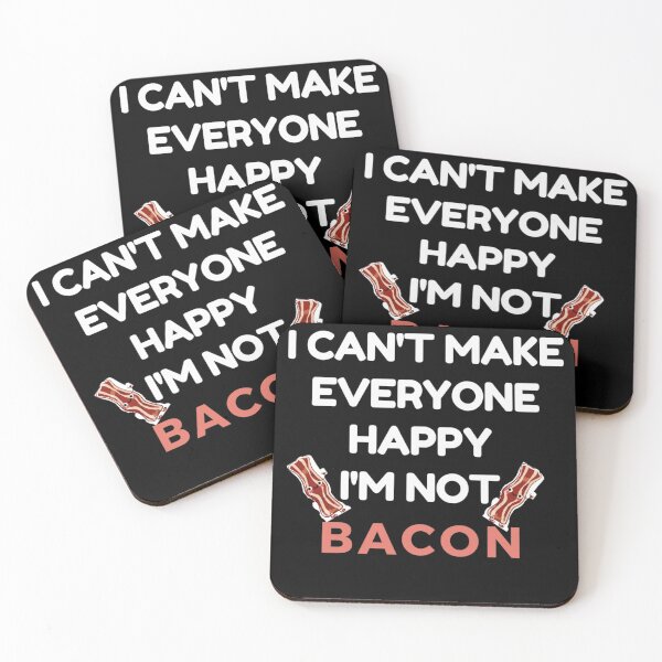 Item preview, I Can't Make Everyone Happy I'm Not Bacon designed and sold by zahra369der.