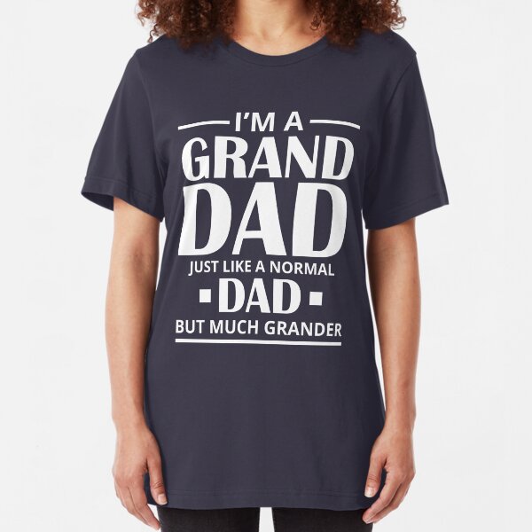 Grand Dad Slim Fit T-Shirt