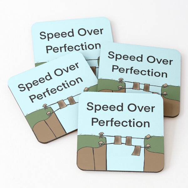 Item preview, Speed Over Perfection designed and sold by Quick Brown Fox Canada.