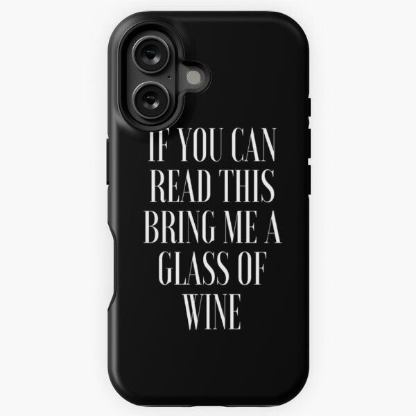 Artikel-Vorschau von Wenn Sie dies lesen können, bringen Sie mir ein Glas Wein, designt und verkauft von CatMonkStudios.