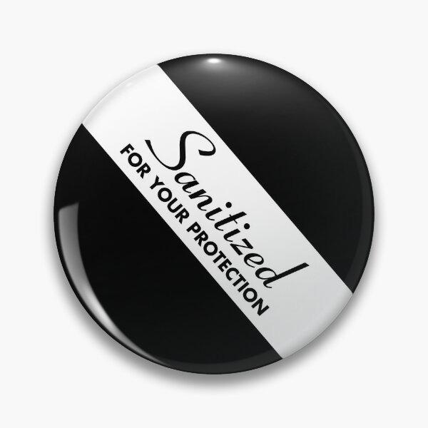 Item preview, Sanitized for Your Protection Band designed and sold by twHistory.