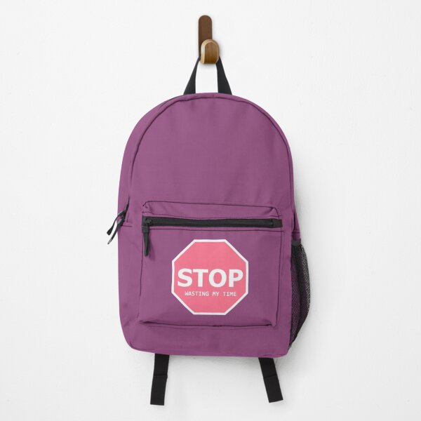 Item preview, STOP Wasting My Time SIGN designed and sold by SNG12.