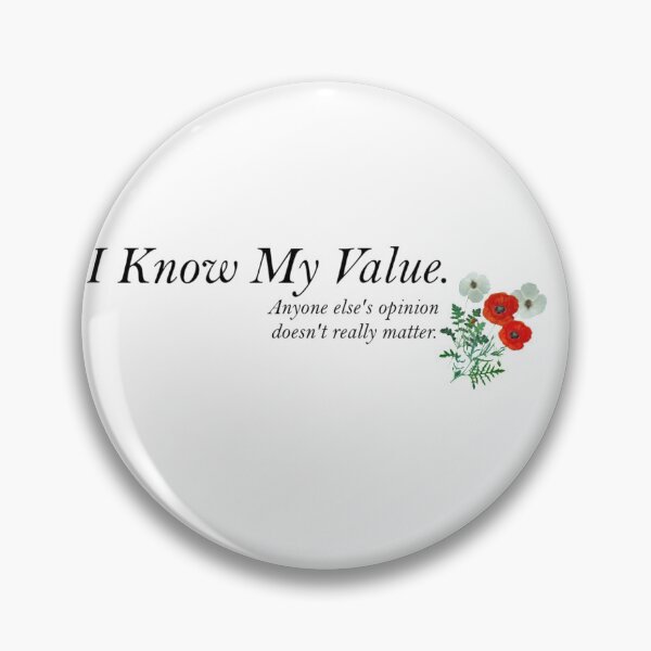 Item preview, I Know My Value designed and sold by ButterfliesT.