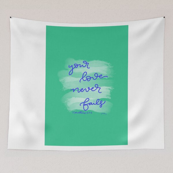 Item preview, Bible Verse Art - Your Love Never Fails designed and sold by Joellen Armstrong.