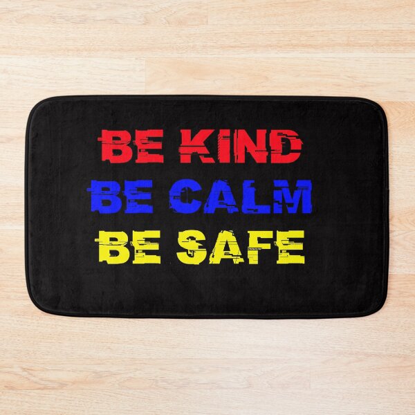 Item preview, Be Kind Be Calm Be Safe designed and sold by TheDevilStore.