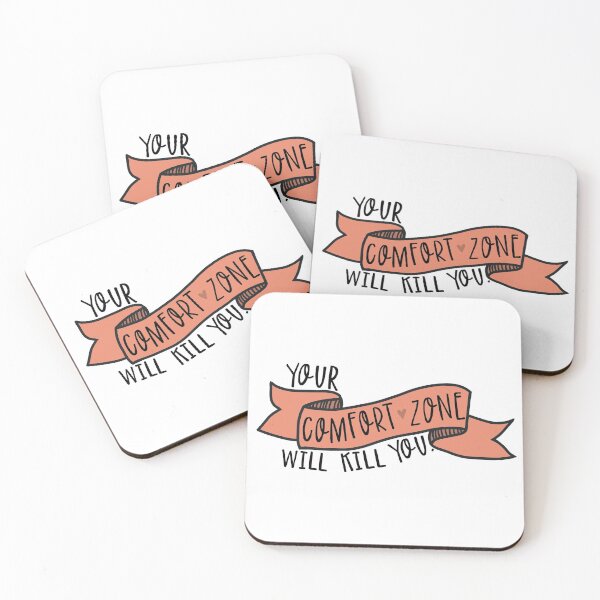 Item preview, Your comfort zone will kill you. designed and sold by kayleetubbs.