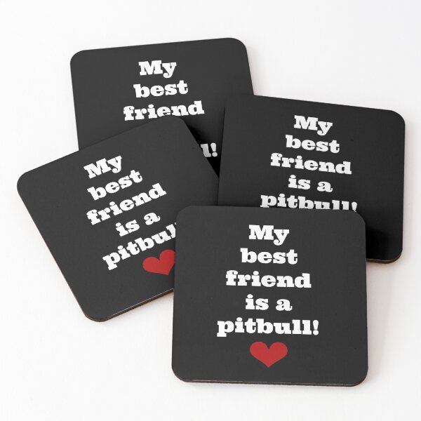Item preview, My best friend is a pitbull! designed and sold by Kristina Gale.