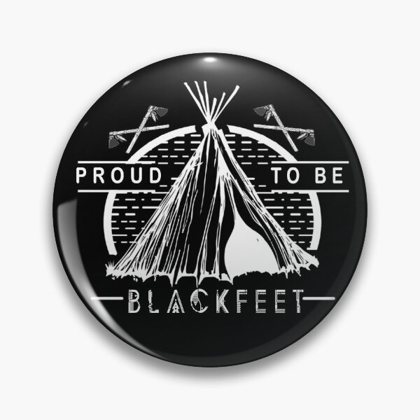Item preview, proud to be blackfeet designed and sold by nativeStor.