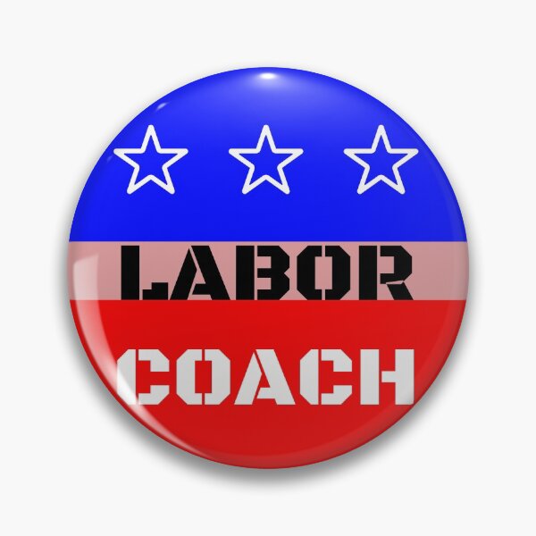 Item preview, Labor Coach Labor Day T-shirt designed and sold by wijit.