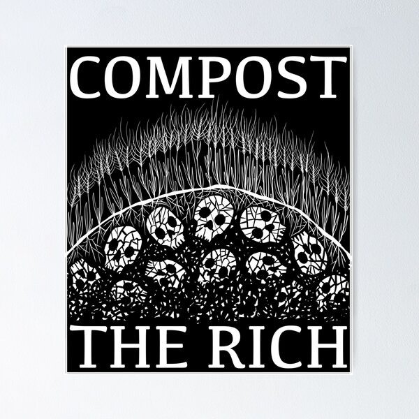Vista previa del artículo con la obra «Composta a los ricos», diseñado y vendido por wild-witch.