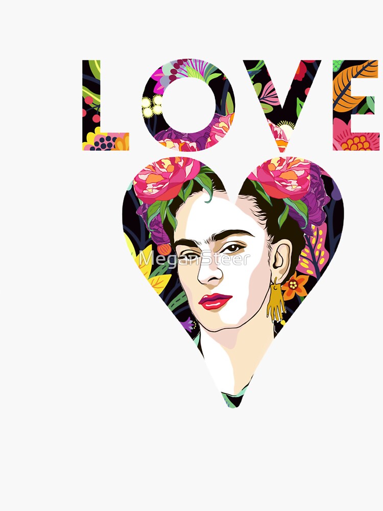 LOVE- Frida Kahlo Version by MeganSteer
