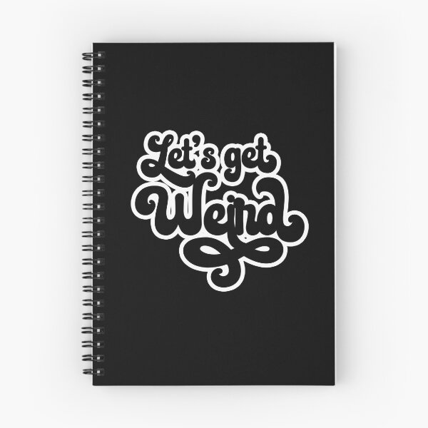 Item preview, Let's get Weird designed and sold by AbrasiveApparel.