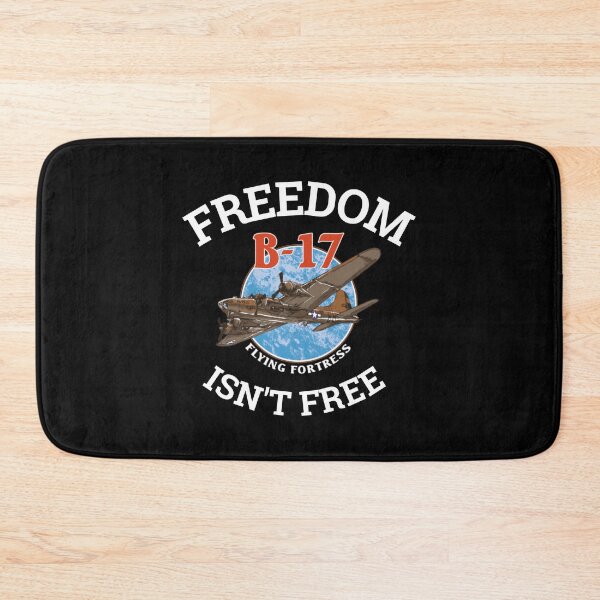 Item preview, B-17 Flying Fortress World War 2 Freedom Isn't Free print designed and sold by jakehughes2015.