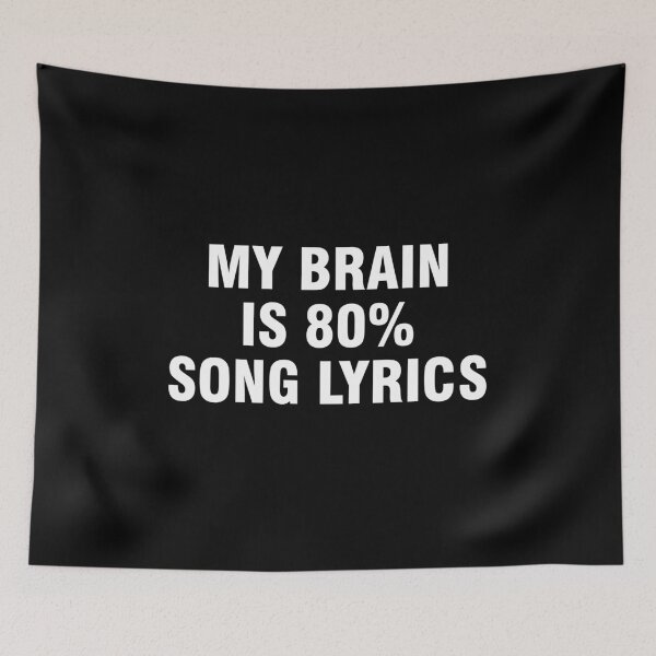 Item preview, My brain is 80% song lyrics designed and sold by allthetees.