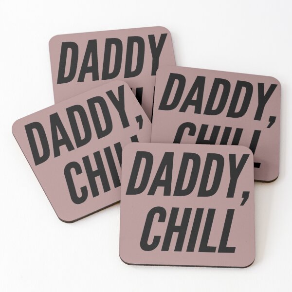 Item preview, Daddy, Chill designed and sold by olaphy.