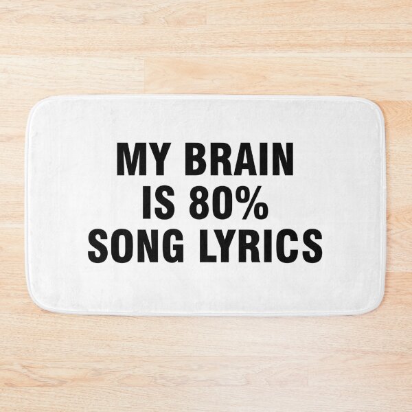 Item preview, My brain is 80% song lyrics designed and sold by allthetees.