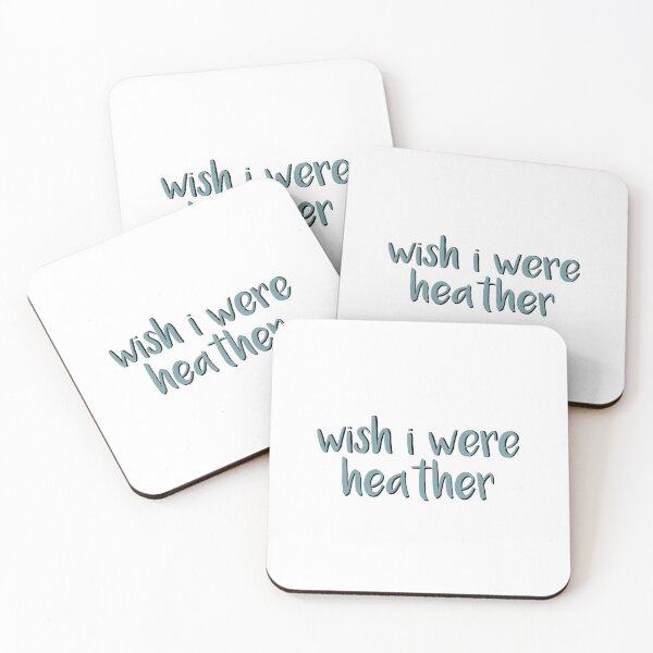 Item preview, Wish I Were Heather Conan Gray designed and sold by dnw946.