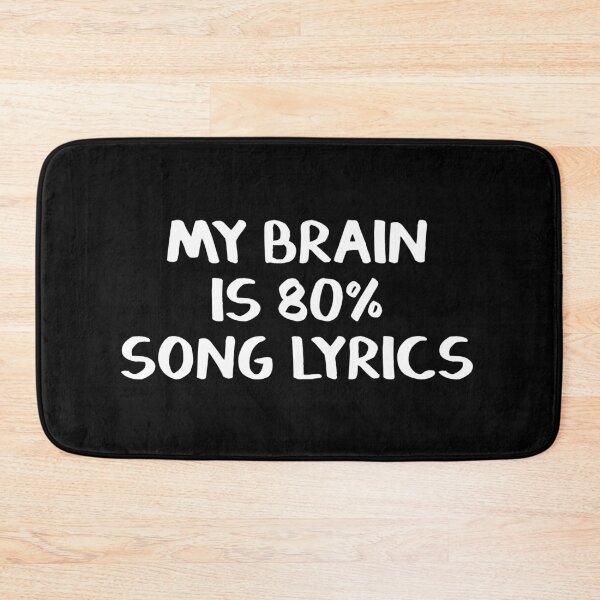 Item preview, My brain is 80% song lyrics designed and sold by allthetees.