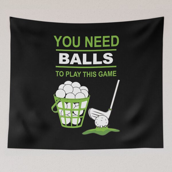 Item preview, Golf You Need Balls To Play This Game designed and sold by Sbgarror.