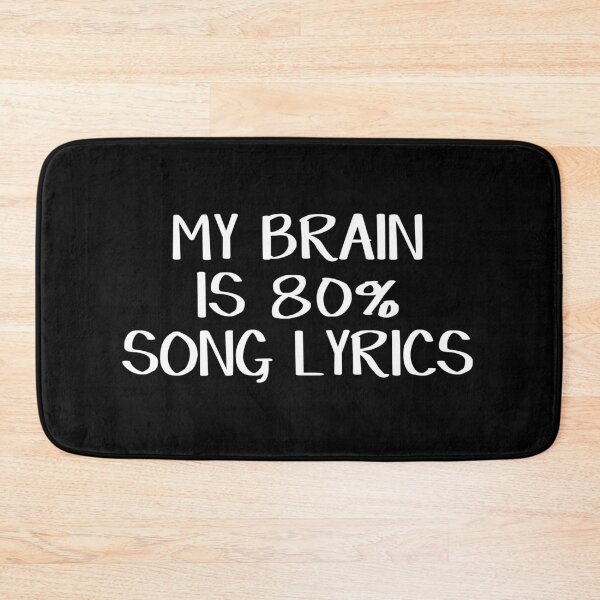 Item preview, My brain is 80% song lyrics designed and sold by allthetees.