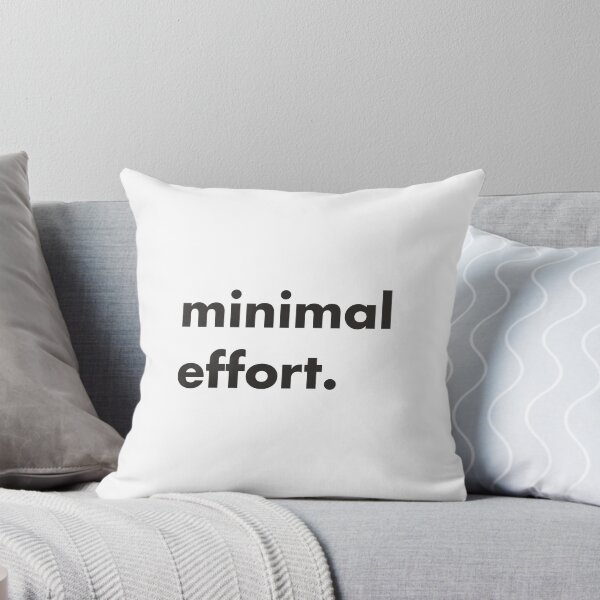 Item preview, Minimal effort designed and sold by DanielTMann.
