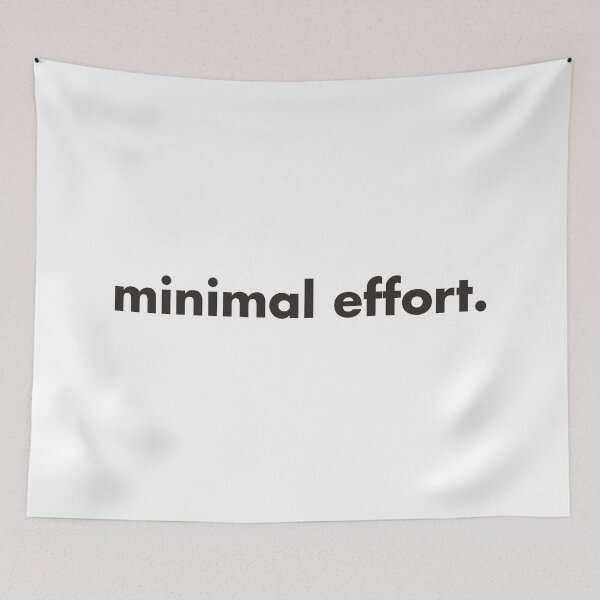 Item preview, Minimal effort designed and sold by DanielTMann.
