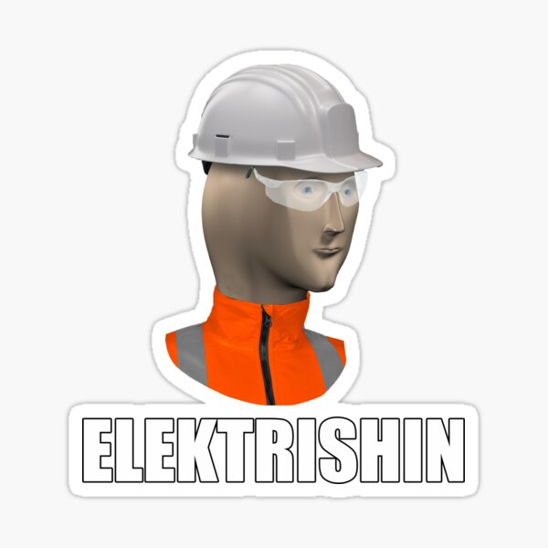 Father's Day Mannequin Meme - Electrician Sticker