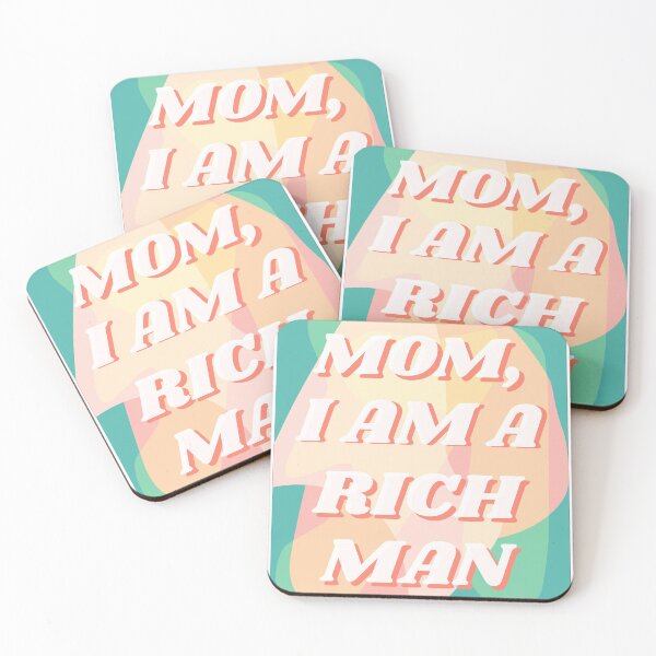 Item preview,  Mom, I am a rich man (TEAL) designed and sold by jtbaum.