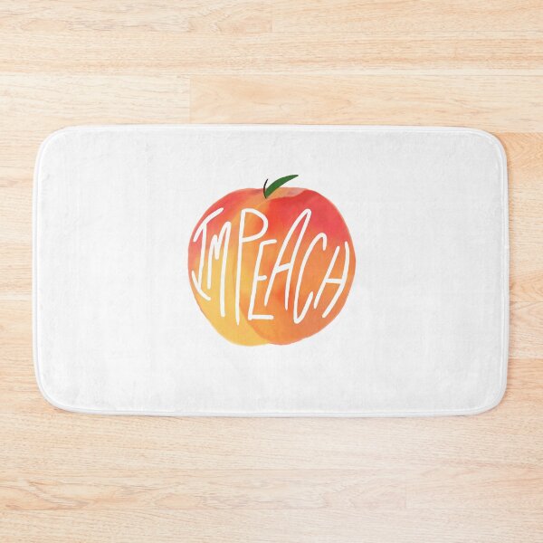 Item preview, Impeach Peach designed and sold by Alexandra Renee.