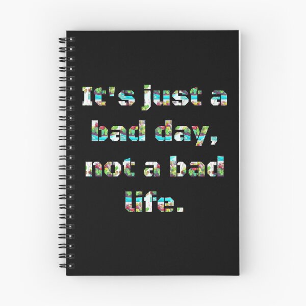 Item preview, BAD DAY NOT BAD LIFE designed and sold by NiB-Tshirts.
