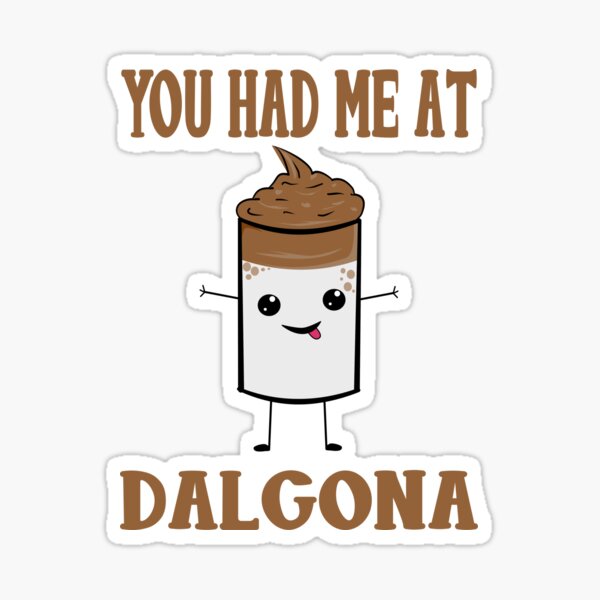 Item preview, You Had Me At Dalgona Coffee Graphic T shirt designed and sold by Dan66.