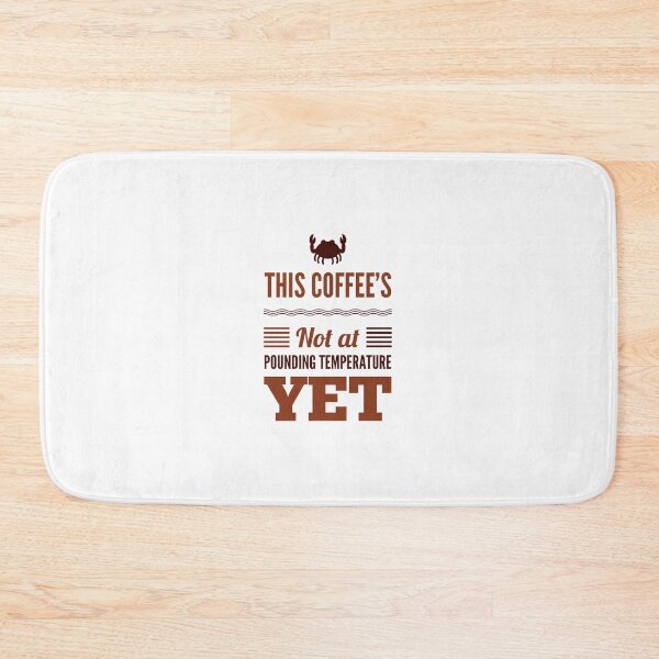 Item preview, This Coffee's Not At Pounding Temperature Yet designed and sold by OfferHeat.