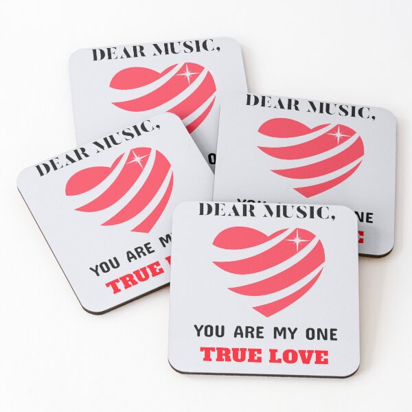 Item preview, DEAR MUSIC, YOU ARE MY ONE TRUE LOVE designed and sold by DoubleDSD.