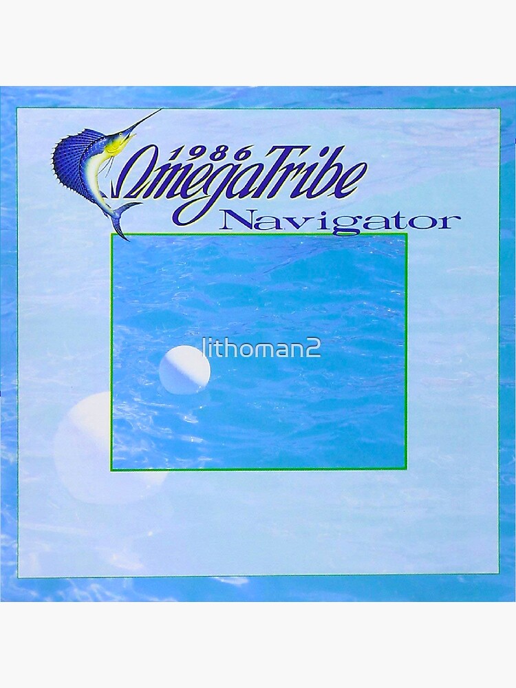 1986 OmegaTribe Navigator Album