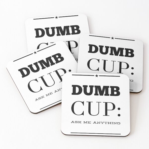 Item preview, Dumb Cup:  Ask Me Anything designed and sold by OfferHeat.