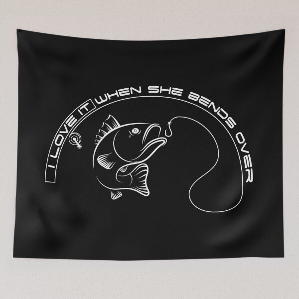 Item preview, I love it when she bends over fishing designed and sold by MadabinaDesign.