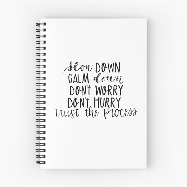 Item preview, Slow down. Calm down. Trust the process. designed and sold by kayleetubbs.