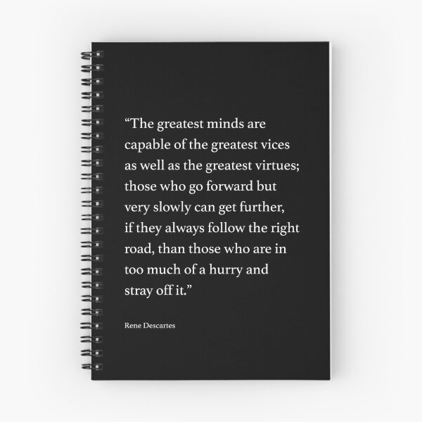 Item preview, The greatest minds are capable of the greatest vices... Quote by Rene Descartes designed and sold by wisdomprints.