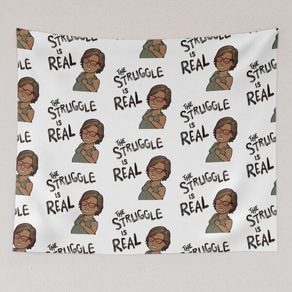 Item preview, FUNNY THE STRUGGLE IS REAL designed and sold by hlpina1.